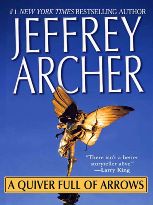 Title details for A Quiver Full of Arrows by Jeffrey Archer - Available